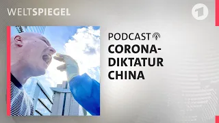 Alltag in China: Totale Überwachung wegen Corona | Weltspiegel Podcast