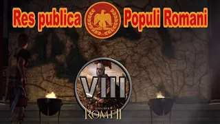 Общее дело народа Рима #8 (Total War: Rome II, Грандкампания)
