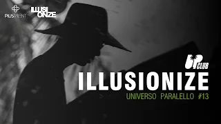 ILLUSIONIZE @ Universo Paralello - 2015