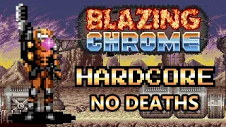 Blazing Chrome - Hardcore Mode, No Deaths (Mavra)