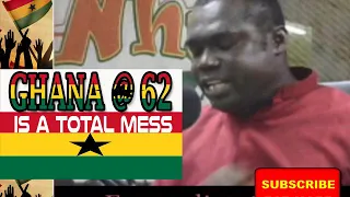 GHANA @ 62 IS A TOTAL WASTE BY EVANGELIST ODURO