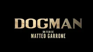 Dogman - Bande annonce HD VOST