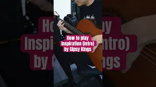 How to play Inspiration (intro) | Gipsy Kings