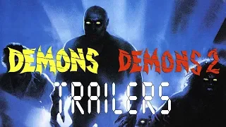 Demons and Demons 2 Trailers