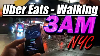 Uber Eats Walking at 3AM - NYC (it's sketchy)