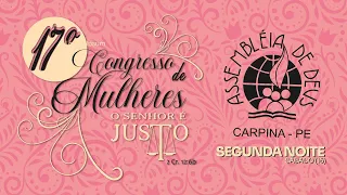 AO VIVO | SEGUNDO DIA DO 17º CONGRESSO DE MULHERES