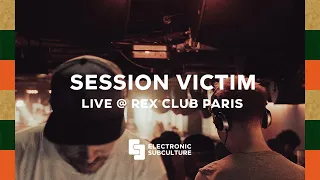 Session Victim DJ set au Rex Club, Paris, France (NEW)