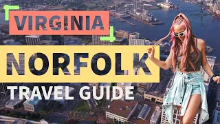 Norfolk | Virginia | Travel Guide 🏙️