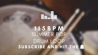 Summer Pop Drum Loop 115 BPM | Practice Tool + Free Download