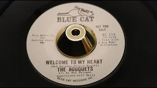 The Bouquets ‎– Welcome To My Heart - Blue Cat ‎– BC-115