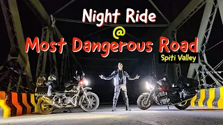 Full Adventures Night Ride on Most Dangerous Spiti Road | Reckong peo to Tabo