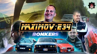 ФИЛЬМ 1 (2022) -  "MAXIMOV:E34"  ИСТОРИЯ РОБЕРТА & ДОБРО ПОЖАЛОВАТЬ в BONKERS.EST! 4K "