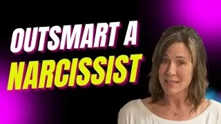 How to WIN at the Narcissist's Game