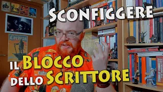 Come sconfiggere il blocco dello scrittore