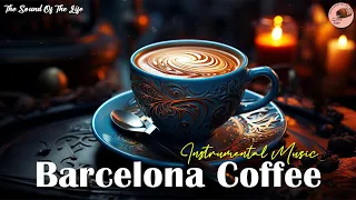Barcelona Coffee Shop Ambience - Latin Spanish Music - Hermosa Guitarra Flamenca De España 🎵
