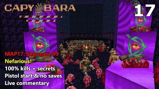 Doom II: Capybara - MAP17: Sequence 99 - Nefarious! 100% (UV-max)