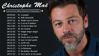 Christophe Maé les plus grands succès playlist 2021   Best Of Christophe Maé Album