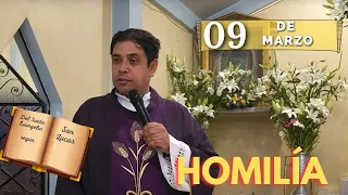 EVANGELIO DE HOY sábado 9 de marzo del 2024 - Padre Arturo Cornejo