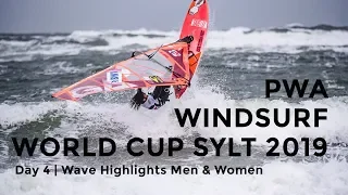 PWA Windsurf World Cup Sylt 2019 - Day 4 | Wave Highlights Men & Women