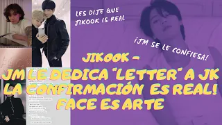 JIKOOK - SALE FACE Y JIMIN CONFIESA SU AMOR A JUNGKOOK CON "LETTER" EL HIDEN TRACK: CONFIRMACIÓN