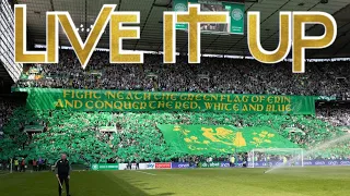 Celtic v Rangers | Live it up