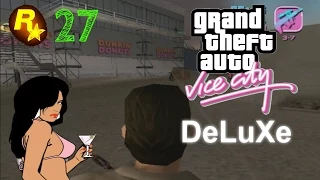 GTA:Vice City Deluxe - РАЗБОРКИ В DUNKIN' DONUTS!#27