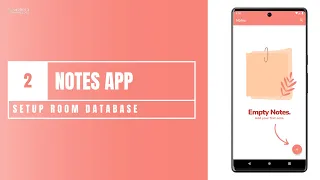 Notes App (MVVM + ROOM Database) in Android Studio using Kotlin | Part 2: Setup Room Database