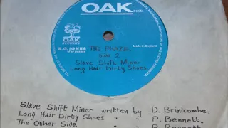 The Phaze - Slave Shift Miner 1967 Unreleased OAK/R.G. Jones Acetate