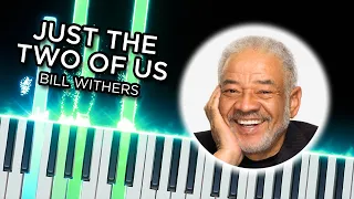 Just The Two Of Us (Bill Withers) - Synthesia Piano Tutorial