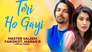 Teri Ho Gayi Lyrics (tara vs bilal)