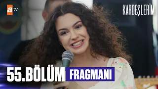 Kardeşlerim 55. Bölüm Fragmanı | ''Hazır mısınız?'' @atvturkiye