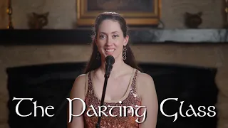 The Parting Glass - Meghan & Alex (Traditional Celtic)