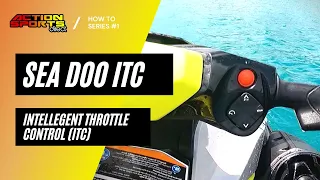 Sea Doo ITC Tutorial - ASD HOW TO SERIES #1