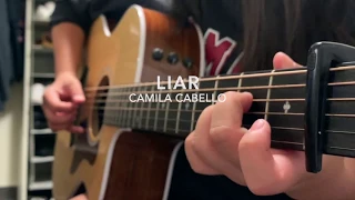 Liar - Camila Cabello - Fingerstyle Guitar Cover (+TABS)