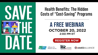 Health Benefits: The Hidden Costs of “Cost-Saving” Programs
