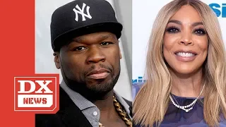 Wendy Williams Says She Was The First To Play 50 Cent On Radio & Got “Suspended For 2 Weeks" For It