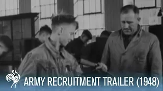 Army Recruitment Trailer for English Boys (1948) | War Archives