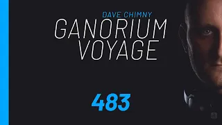 Ganorium Voyage 483 (2020) ⋆ Dave Chimny ⋆ Trance ⋆ DJ Mix ⋆ Podcast ⋆ Radio Show