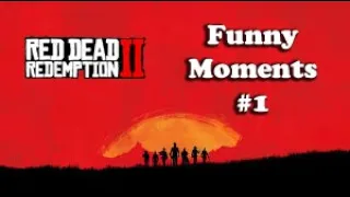 Red Dead Redemption 2 - Fails, Mishaps, & Funny Moments #1