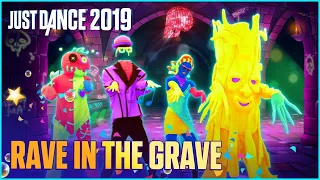 Just Dance 2019 - Rave In The Grave 5 stars