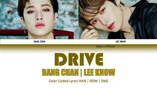 Stray Kids (스트레이 키즈) Bang Chan, Lee Know - Drive (Color Coded Lyrics)