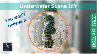 How to Craft an Underwater Seahorse Diorama | Dollar Tree DIY