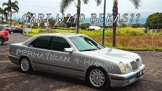 4 Tips Memilih Mercy W210 Layak Beli | How To Buy Mercedes Benz W210