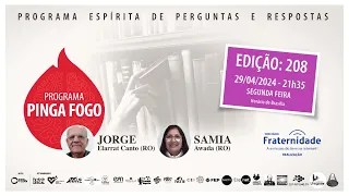 PINGA FOGO Nº 208 | JORGE ELARRAT E SAMIA AWADA - 29/04/2024 - 21h35