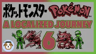 A Localized Journey Through Pokemon Red - Part 6