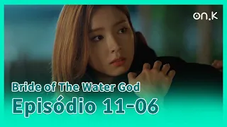 [#BrideofTheWaterGod] (CC) Ep.11-06 | Eu não sei como me sinto sobre isso.