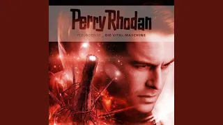 Kapitel 32: Perry Rhodan Theme II