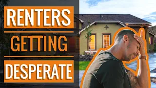 Renters Getting Desperate | Property Investing Update