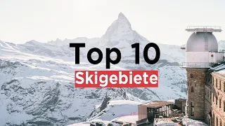 10 Skigebiete, die jeder Skifahrer besucht haben sollte