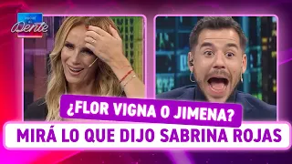 SABRINA ROJAS habló sobre FLOR VIGNA y JIMENA BARÓN